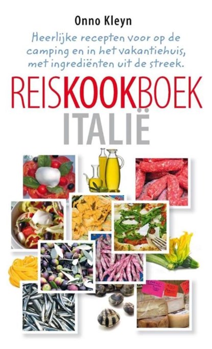 Reiskookboek Italie, Onno Kleyn - Ebook - 9789000323685