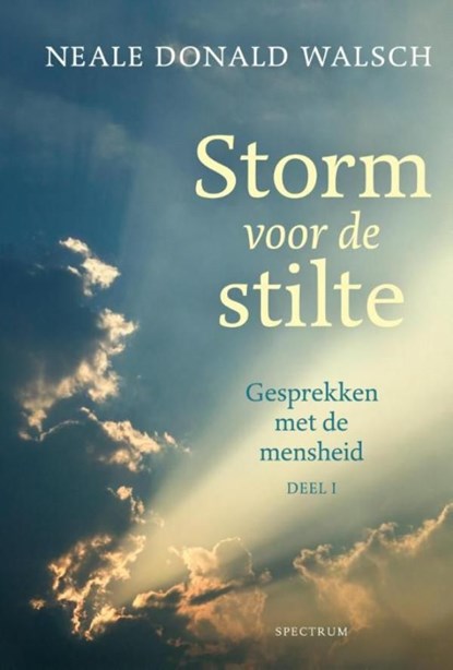 Storm voor de stilte, Neale Donald Walsch - Ebook - 9789000323791