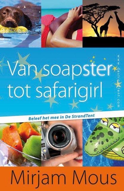 Van soapster tot safarigirl 3 en 4, Mirjam Mous - Paperback - 9789000324200