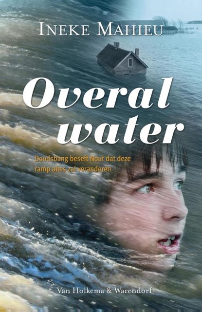 Overal water, Ineke Mahieu - Paperback - 9789000329601