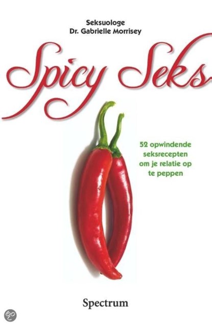 Spicy Seks, Gabrielle Morrisey - Ebook - 9789000329748