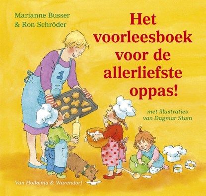 Het voorleesboek voor de allerliefste oppas!, Marianne Busser ; Ron Schröder - Gebonden - 9789000329793