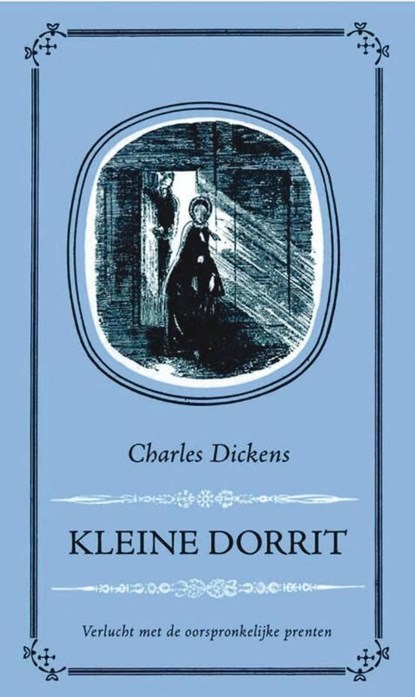 Kleine Dorrit, Charles Dickens - Ebook - 9789000330942