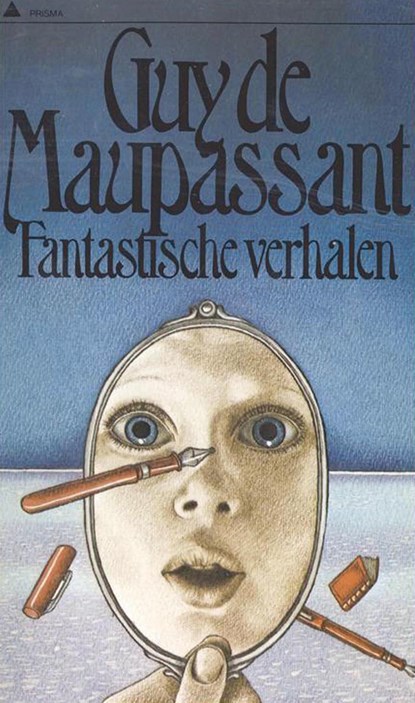 Fantastische verhalen, Guy de Maupassant - Ebook - 9789000331178