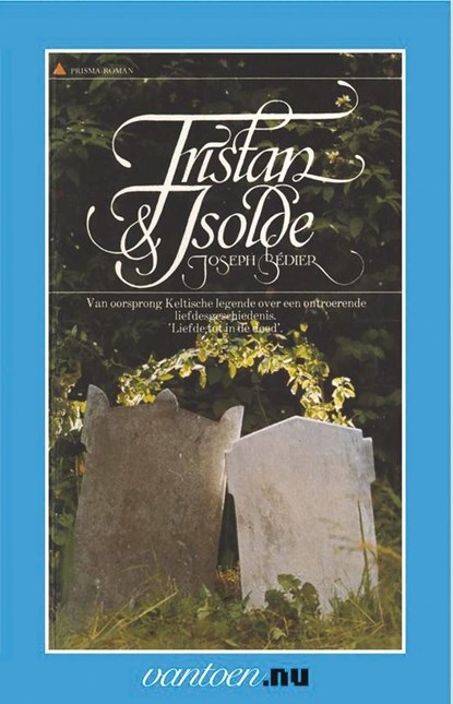 Tristan & Isolde, Joseph Bedier - Ebook - 9789000331437