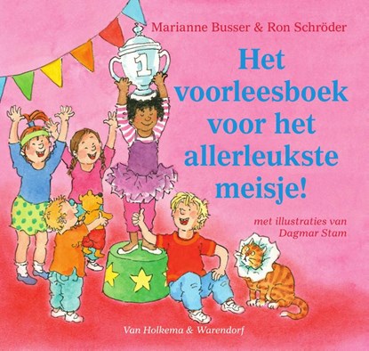 Het voorleesboek voor het allerleukste meisje!, Marianne Busser - Gebonden - 9789000333172