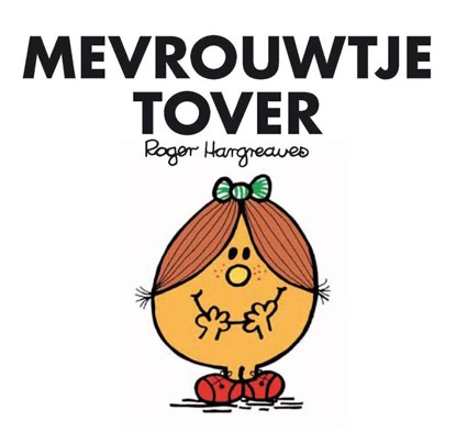 Mevrouwtje Tover set 4 ex., Roger Hargreaves - Paperback - 9789000335596