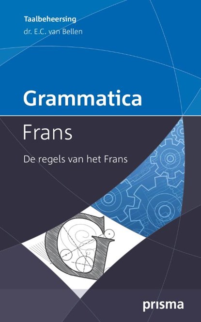 Grammatica Frans, E.C. van Bellen - Paperback - 9789000338320