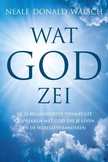 Wat God zei, Neale Donald Walsch - Ebook - 9789000338788