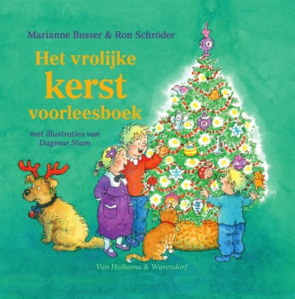 Het vrolijke kerst voorleesboek, Marianne Busser ; Ron Schröder - Gebonden - 9789000340286
