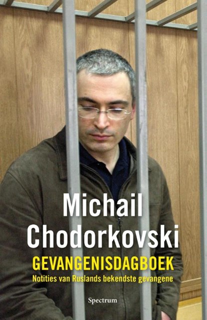 De tijd wast alles schoon, Michail Chodorkovski - Paperback - 9789000340811