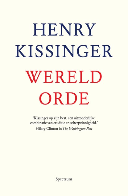 Wereldorde, Henry Kissinger - Ebook - 9789000341405