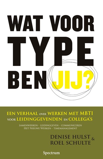 Wat voor type ben jij?, Denise Hulst ; Roel Schulte - Ebook - 9789000342549