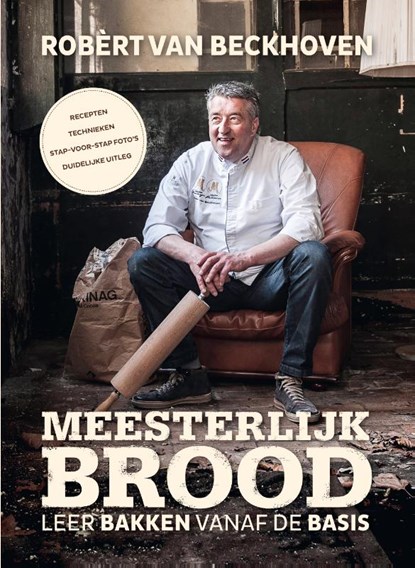 Meesterlijk brood, Robèrt van Beckhoven ; Ria Bitter - Gebonden - 9789000342808