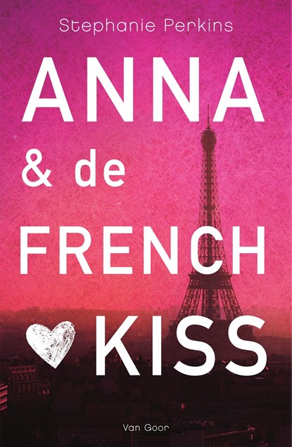 Anna & de French kiss, Stephanie Perkins - Ebook - 9789000343577