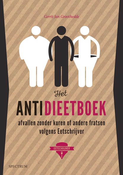 Het antidieetboek, Gerrit Jan Groothedde - Ebook - 9789000344505