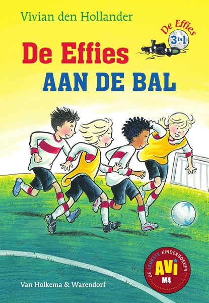 De Effies aan de bal, Vivian den Hollander - Ebook - 9789000346325