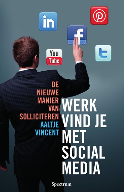 Werk vind je met social media, Aaltje Vincent - Paperback - 9789000346936