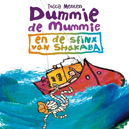 Dummie de mummie en de sfinx van Shakaba, Tosca Menten - Luisterboek MP3 - 9789000347087