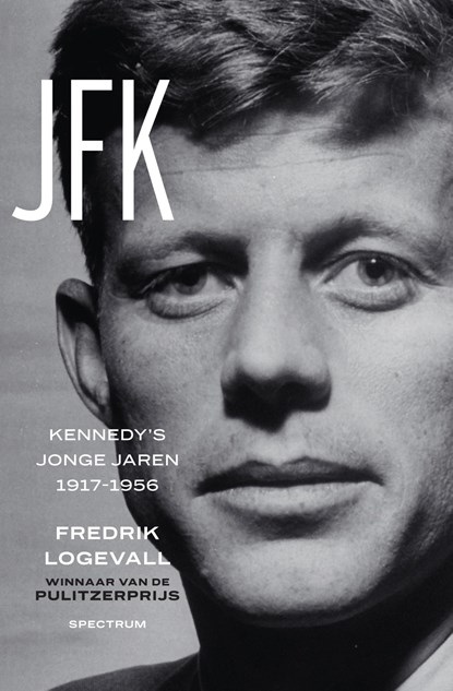 JFK, Fredrik Logevall - Ebook - 9789000347414