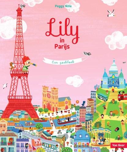 Lily in Parijs, Peggy Nille - Gebonden - 9789000348510