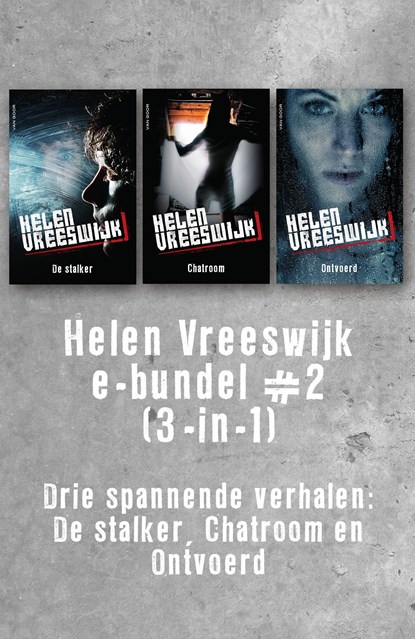 Helen Vreeswijk e-bundel #2 (3-in-1), Helen Vreeswijk - Ebook - 9789000348749