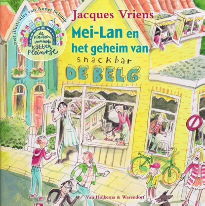 Mei-Lan en het geheim van snackbar De Belg, Jacques Vriens - Ebook - 9789000348794