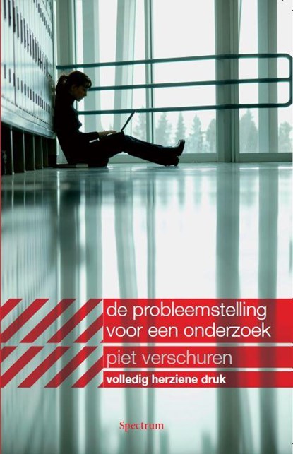 Probleemstelling voor een onderzoek, Piet Verschuren - Paperback - 9789000349005