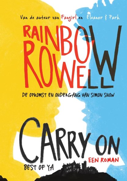 Carry On, Rainbow Rowell - Paperback - 9789000349395
