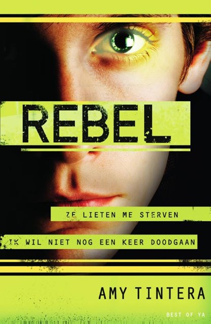 Rebel, Amy Tintera - Paperback - 9789000350247