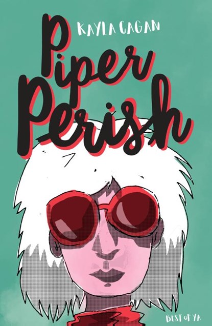 Piper Perish, Kayla Cagan - Paperback - 9789000350261