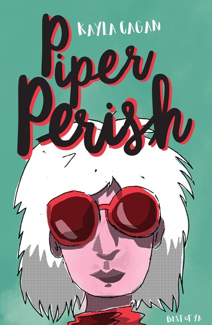 Piper Perish, Kayla Cagan - Ebook - 9789000350278