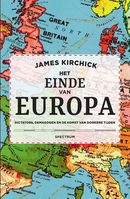 Het einde van Europa, James Kirchick - Ebook - 9789000351961