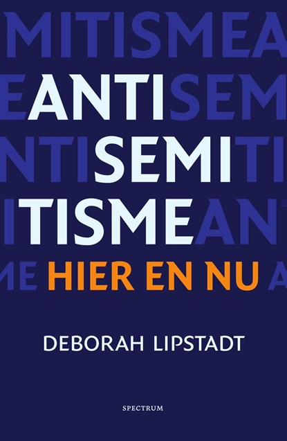Antisemitisme hier en nu, Deborah Lipstadt - Ebook - 9789000352296