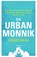 De urban monnik, Pedram Shojai - Paperback - 9789000352586