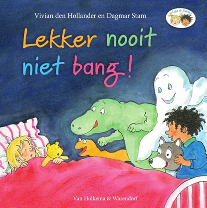 Lekker nooit niet bang!, Vivian den Hollander - Gebonden - 9789000354139