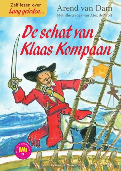 De schat van Klaas Kompaan, Arend van Dam - Gebonden - 9789000354405