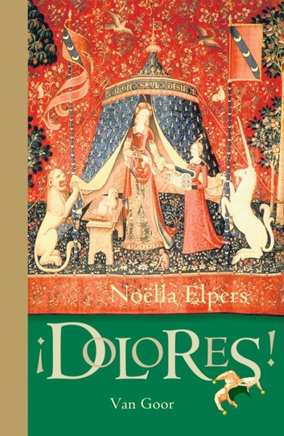 Dolores!, Noëlla Elpers - Paperback - 9789000356942