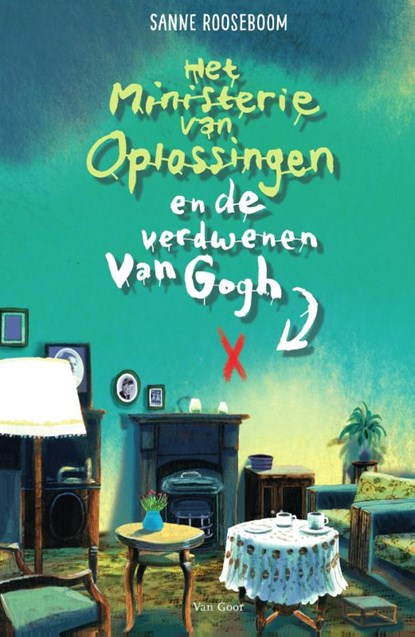 Het ministerie van Oplossingen en de verdwenen Van Gogh, Sanne Rooseboom - Gebonden - 9789000357376
