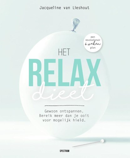 Het relax dieet, Jacqueline van Lieshout - Paperback - 9789000357437