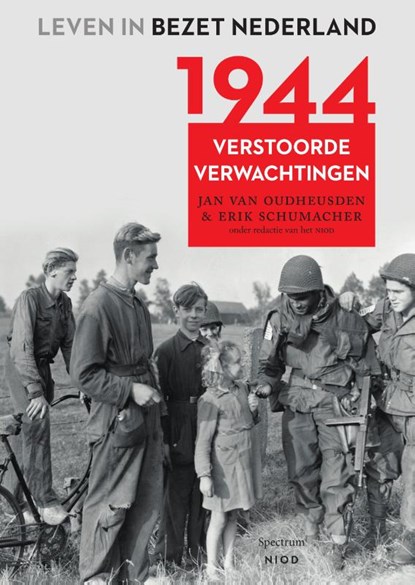 1944, Jan van Oudheusden ; Erik Schumacher - Paperback - 9789000358038