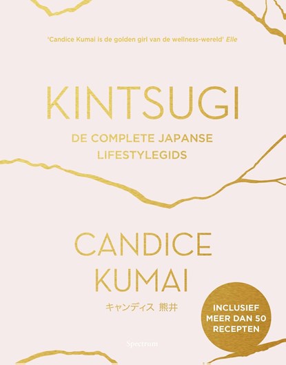 Kintsugi, Candice Kumai - Ebook - 9789000358212