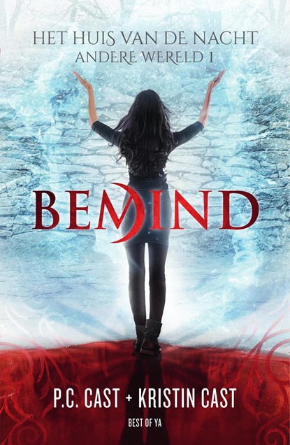 Bemind, P.C. Cast ; Kristin Cast - Ebook - 9789000358625