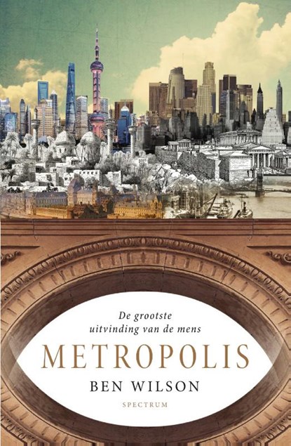 Metropolis, Ben Wilson - Gebonden - 9789000358816