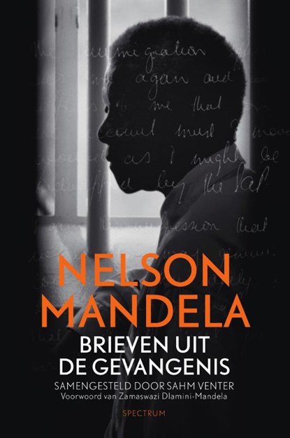 Brieven uit de gevangenis, Nelson Mandela - Gebonden - 9789000360383