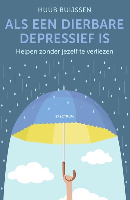 Als een dierbare depressief is, Huub Buijssen - Paperback - 9789000360642