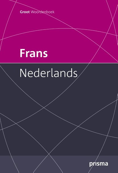 Prisma groot woordenboek Frans-Nederlands, Francine Melka - Gebonden - 9789000360918