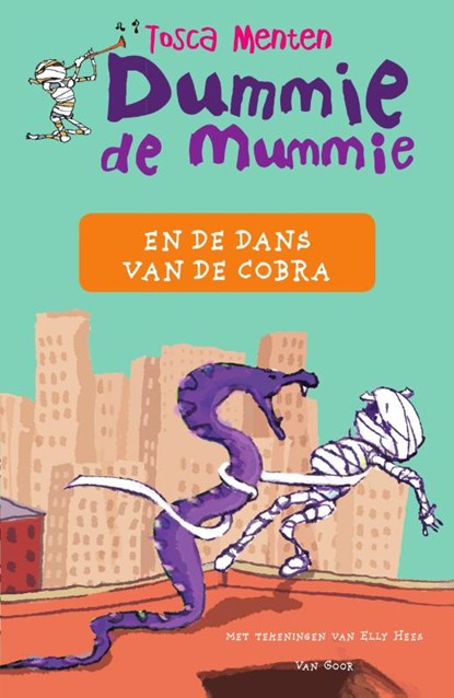 Dummie de mummie en de dans van de cobra, Tosca Menten - Gebonden - 9789000361366