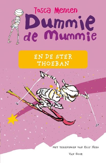 Dummie de mummie en de ster Thoeban, Tosca Menten - Gebonden - 9789000361373