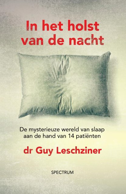 In het holst van de nacht, Guy Leschziner - Paperback - 9789000363155